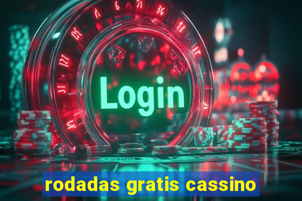 rodadas gratis cassino